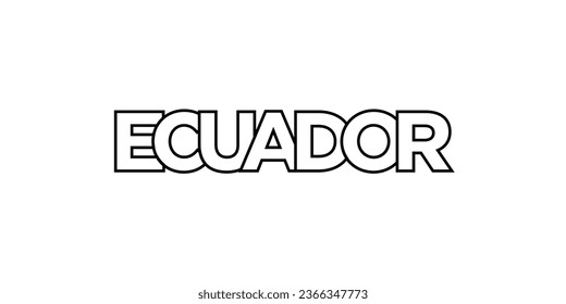 Ecuador emblem for print and web. Design features geometric style, vector illustration with bold typography in modern font. Graphic slogan lettering isolated on white background.