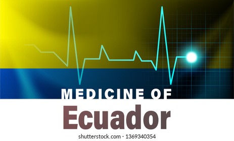Ecuador flag and heartbeat line illustration. Medicine of Ecuador with country name