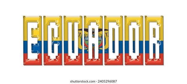 ECUADOR flag text font, 3D ECUADOR flag colorful background, ECUADOR flag vector illustration