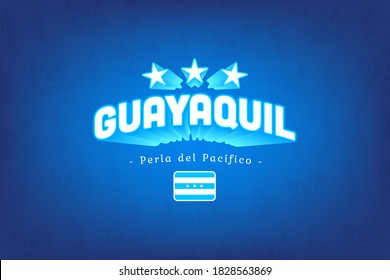 Ecuador, Guayaquil, banner and flag. GYE 3D icon, star flags. Vector illustration symbol. Guayas. 