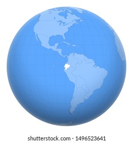 Ecuador on the globe. Earth centered at the location of the Republic of Ecuador. Map of Ecuador. Includes layer with capital cities.