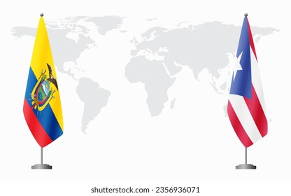 Ecuador and Puerto Rico flags for official meeting against background of world map.