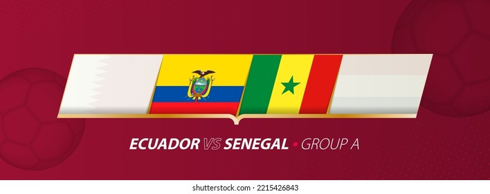 Ecuador - Senegal football match illustration in group A. Vector flags.