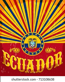 Ecuador vintage old poster with ecuadorian flag colors - vector design, holiday decoration