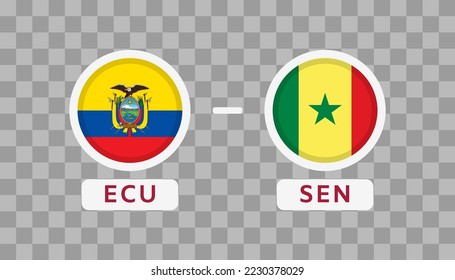 Ecuador Vs Senegal Match Design Element. Flags Icons isolated on transparent background. Football Championship Competition Infographics. Announcement, Game Score, Scoreboard Template. Vector