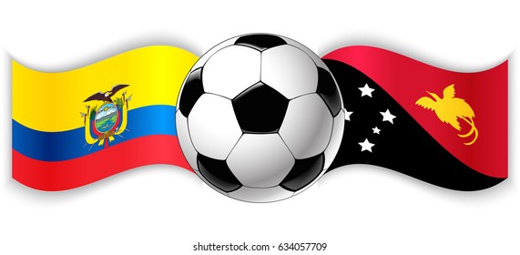 Ecuadorian and Papuan wavy flags with football ball. Ecuador combined with Papua New Guinea isolated on white. Football match or international sport competition concept.