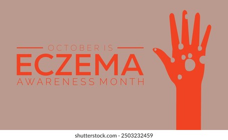 Eczema Awareness Month is observed every year on October. Holiday concept background, placard, banner design template Vector illustration background design.