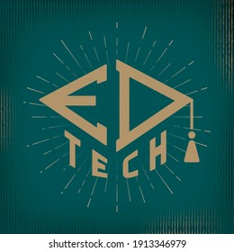 Ed Tech Lettering Composition in Square Shape Academic Graduation Cap Sign. Educational Technologies Logo Concept - Gold on Turquoise Background - Vector Contrast Graphic Design