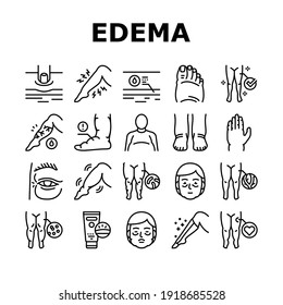 Edema Disease Symptom Collection Icons Set Vector. Venous And Fatty, Lymphatic And Hypoproteinemic, Allergic And Heart Edema Health Problem Black Contour Illustrations