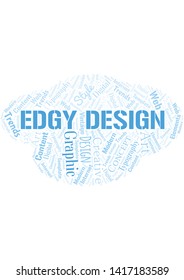 Edgy Design word cloud. Wordcloud made with text only.