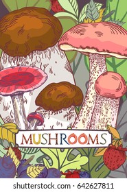 Edible mushroom cover with leaves and berries in engraved style. Fully editable vector illustration with clipping mask. Figured table with mushrooms lettering.