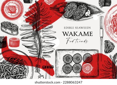 Edible seaweed frame design in collage style. Hand-drawn wakame sketches. Sea vegetables vector illustration. Japanese cuisine restaurant menu template. Healthy food ingredients banner