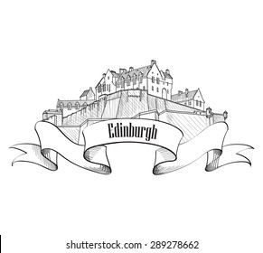 Edinburgh Castle in Scotland isolated. Vintage engraving sketch travel United Kingdom. UK label. Old engraved vector illustration of Edinburgh Castle.