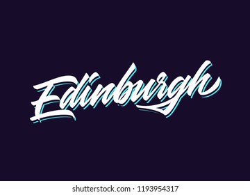 Edinburgh hand made calligraphic lettering in original style. European city typographic script font for prints, advertising, identity. Hand drawn touristic art in high quality. Travel and adventure