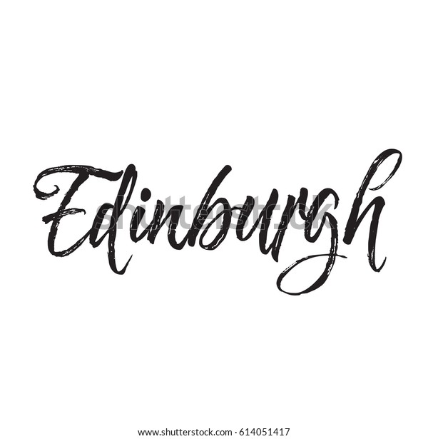Edinburgh Text Design Vector Calligraphy Typography Stock Vector