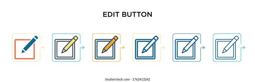 Edit button vector icon in 6 different modern styles. Black, two colored edit button icons designed in filled, outline, line and stroke style. Vector illustration can be used for web, mobile, ui