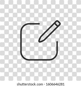 Edit icon. Square and pen. Linear, thin outline. Black symbol on transparency grid