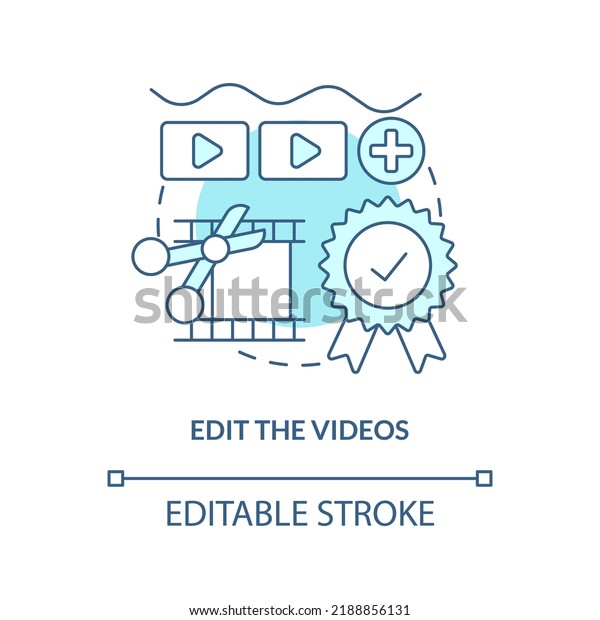 Edit videos turquoise concept icon. Cut and add\
transitions. E Learning video tip abstract idea thin line\
illustration. Isolated outline drawing. Editable stroke. Arial,\
Myriad Pro-Bold fonts\
used