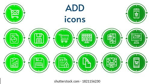 Editable 14 add icons for web and mobile. Set of add included icons line Shopping cart, Online shopping, File, Diskette, Cart, Online shop, Copy