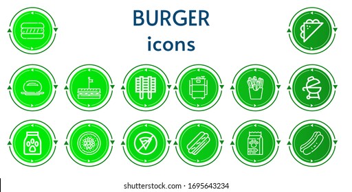 Editable 14 burger icons for web and mobile. Set of burger included icons line Hot dog, Sandwich, Bun, Grill, Barbecue, French fries, Food, Chinese food, No fast food
