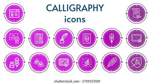 Editable 14 calligraphy icons for web and mobile. Set of calligraphy included icons line Certificate, Inkwell, Feather, Certification, Writing tool, Zongzi, Om