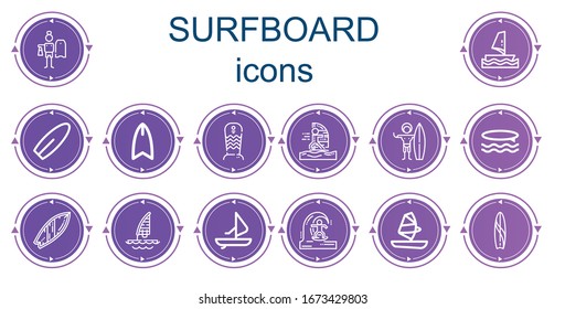 Editable 14 surfboard icons for web and mobile. Set of surfboard included icons line Surfing, Windsurf, Surfboard, Windsurfing, Surfer, Surf, Skimboard, Surf board