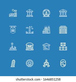 Editable 16 building icons for web and mobile. Set of building included icons line Window, Thailand, London eye, Pisa, Museum, Warehouse, Shop, Cityscape, Garage on blue background