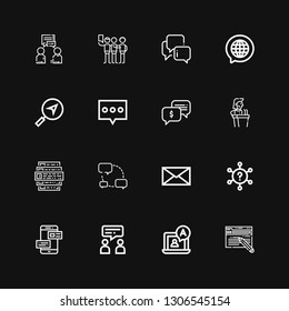 Editable 16 dialog icons for web and mobile. Set of dialog included icons line Blog, Chat, Talk, Question, Message, Feedback, Speech, Talking, Conversation on black background