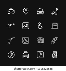 Editable 16 parking icons for web and mobile. Set of parking included icons line Trunk, Parking, Taxi, Railway, Hangar, No Handicap on black background