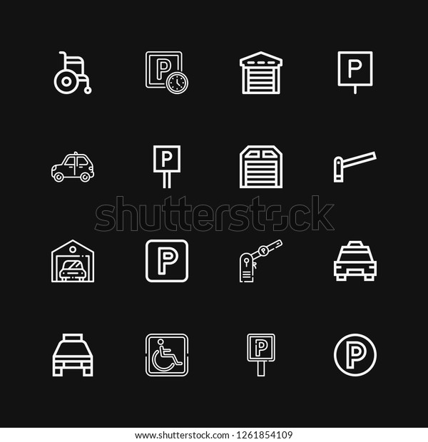Editable 16 parking icons for web and mobile.\
Set of parking included icons line Parking, Parking sign, Taxi,\
Garage, Wheelchair on black\
background