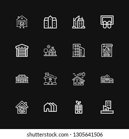 Editable 16 real icons for web and mobile. Set of real included icons line Building, Houses, House, Blueprint, Buildings, Garage, Doormat, Skyscraper, Mansion on black background
