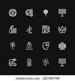 Editable 16 renewable icons for web and mobile. Set of renewable included icons line Solar panel, Windmill, Green energy, Electric car, Ecology, Recycled Plastic Bag on black background