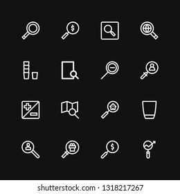 Editable 16 scrutiny icons for web and mobile. Set of scrutiny included icons line Research, Search, Magnifying glass, Glass, Zoom, Zoom out, Searching on black background
