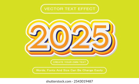 Editable 2025 3D Text Effects Vector Illustration, 2025 Colorful 3D Text Effects Abstract Style Logo, 2025 editable text effect. 