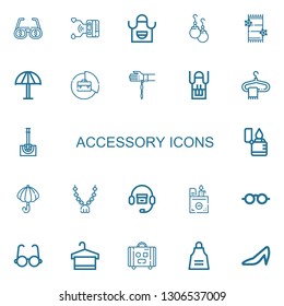 Editable 22 accessory icons for web and mobile. Set of accessory included icons line Glasses, Smartwatch, Apron, Earrings, Towel, Umbrella, Briefcase, Handkerchief on white background