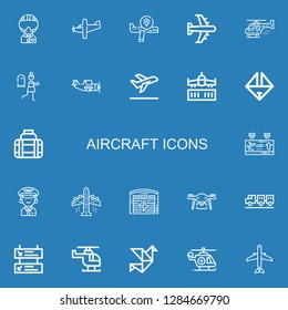 Editable 22 aircraft icons for web and mobile. Set of aircraft included icons line Military, Airplane, Helicopter, Terror, Aeroplane, Take off, Origami, Transport on blue background