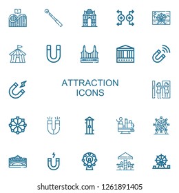 Editable 22 attraction icons for web and mobile. Set of attraction included icons line Roller coaster, Magnetic, India gate, Magnet, Ferris wheel, Circus tent on white background