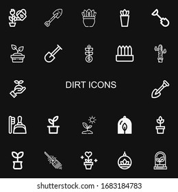 Editable 22 dirt icons for web and mobile. Set of dirt included icons line Plant, Shovel, Grow, Plants, Sprout, Dustpan, Broom on black background