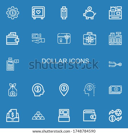 Editable 22 dollar icons for web and mobile. Set of dollar included icons line Dollar, Strongbox, Payment, Piggy bank, Cash register, Wallet, Cash, Gift card on blue background