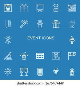 Editable 22 event icons for web and mobile. Set of event included icons line Calendar, Gift, Display, Clown, Agenda, Magic wand, Magic, Champagne, Joy, Torch on blue background