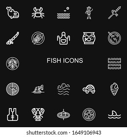 Editable 22 fish icons for web and mobile. Set of fish included icons line Orca, Crab, Sea, Chinese, Fish, Fishing rod, Apron, Aquarium, Sour soup, Tofu, Bacon on black background