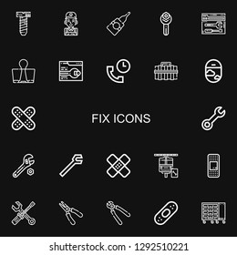 Editable 22 fix icons for web and mobile. Set of fix included icons line Screw, Mechanic, Glue, Wrench, Support, Clips, Toolbox, Window, Plaster, Maintenance on black background