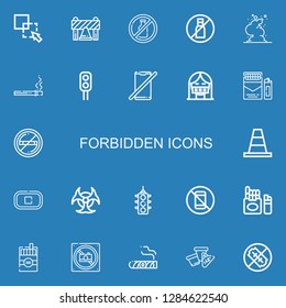 Editable 22 forbidden icons for web and mobile. Set of forbidden included icons line Exclude, Barrier, No alcohol, No liquids, Smoke, Cigarette, Traffic light on blue background