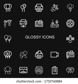 Editable 22 glossy icons for web and mobile. Set of glossy included icons line Balloons, Balloon, Printer, Satellite, Fax, Unprotected, Button, Video, Padnote on black background