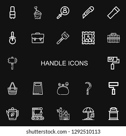 Editable 22 handle icons for web and mobile. Set of handle included icons line Suitcase, Bucket, Search, Cutter, Flashlight, Pizza cutter, Spatula, Stamp, Toolbox on black background