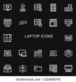 Editable 22 laptop icons for web and mobile. Set of laptop included icons line Computer, Engineer, Server, Tablet, Keyboard, Money transfer, Graphic tablet on black background
