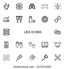Editable 22 leg icons for web and mobile. Set of leg included icons line Chicken, Bones, Ribs, Step, Body, Roast chicken, Crutches, Broken leg, Bone, Meat on white background