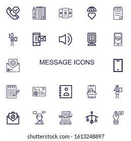 Editable 22 message icons for web and mobile. Set of message included icons line Phone, List, Smartphone, Emotions, Notepad, Writing, Mail, Audio, Announcer on white background