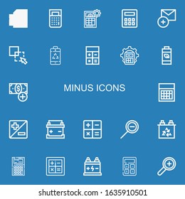 Editable 22 minus icons for web and mobile. Set of minus included icons line Calculator, Add, Exclude, Battery, Add button, Zoom, Calculate, Zoom out on blue background