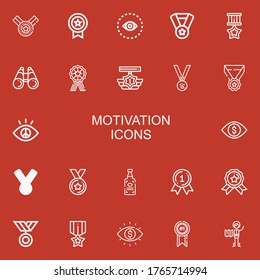Editable 22 motivation icons for web and mobile. Set of motivation included icons line Medal, Vision, Medals, Spirits, Explorer on red background